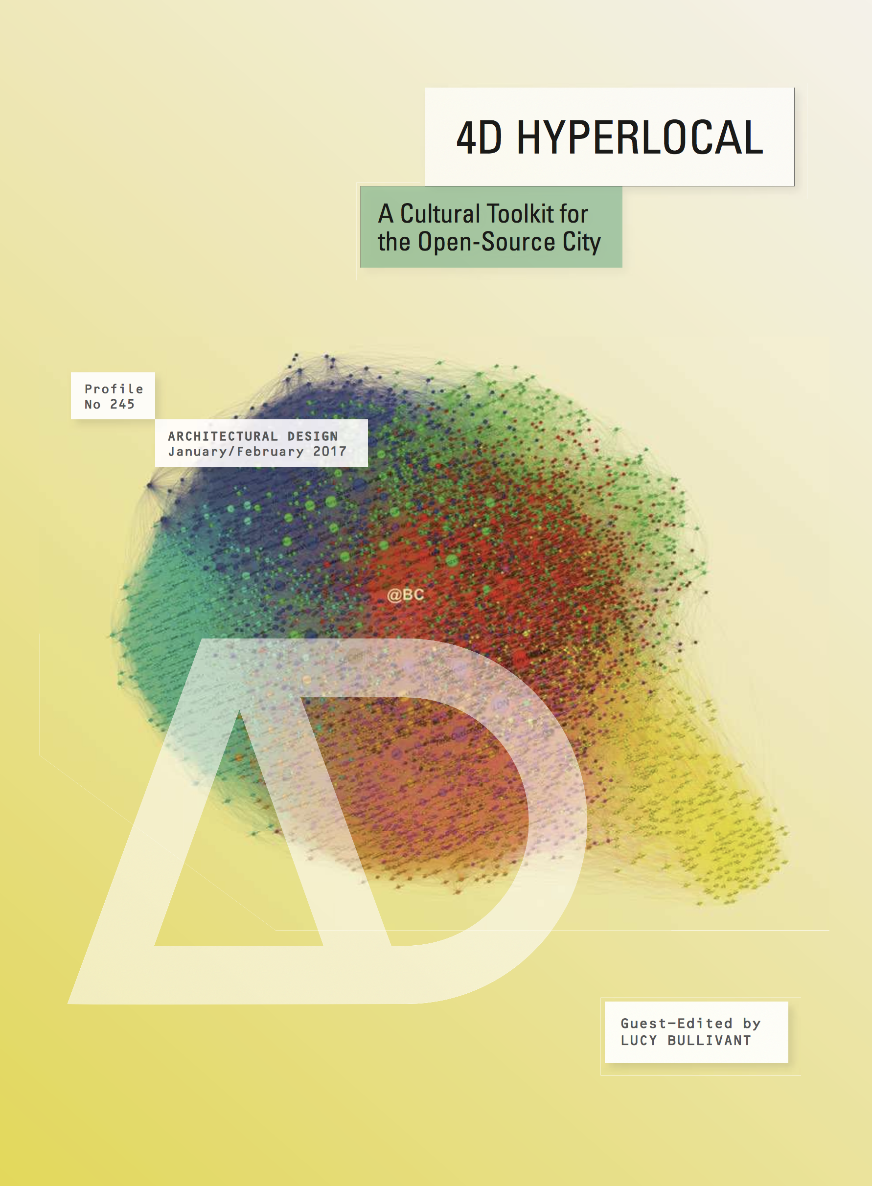 The Hackable City: Citymaking in a Platform Society